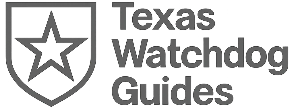 Texas Watchdog Guides